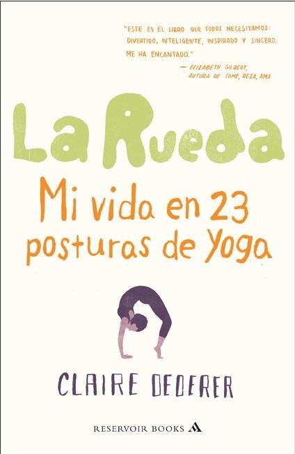 La rueda | 9788439724186 | Claire Dederer