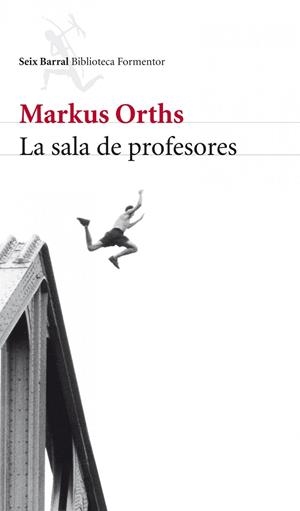 La sala de profesores | 9788432209376 | Orths, Markus
