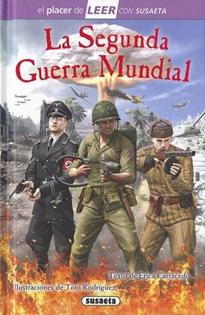 La Segunda Guerra Mundial | 9788467756180 | Carracedo, Erica