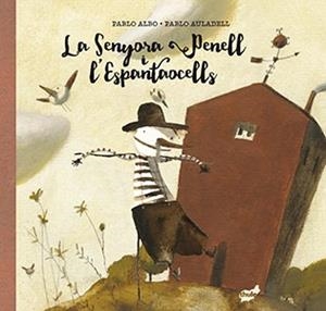 La Senyora Penell i l’Espantaocells | 9788415357971 | Pérez Antón, Pablo