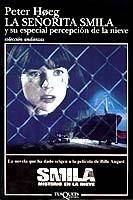 La señorita Smila y su especial percepción de la nieve | 9788472234345 | Hoeg, Peter