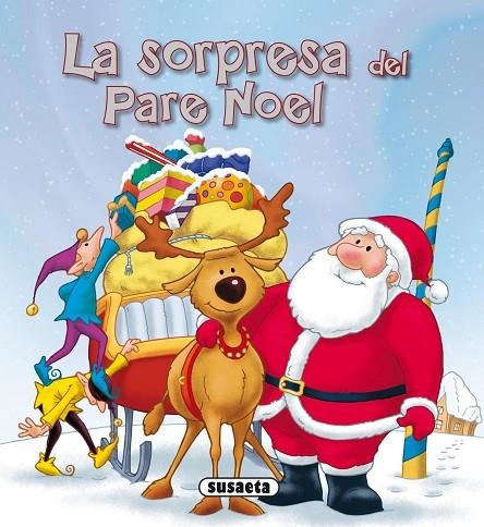 La sorpresa del Pare Noel | 9788467708219 | Susaeta, Equipo
