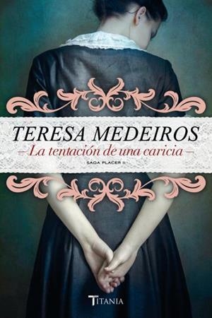La tentación de una caricia | 9788492916733 | Medeiros, Teresa
