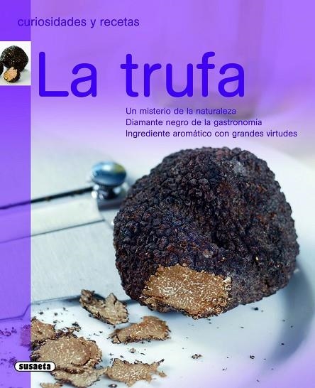 La trufa | 9788467707502 | Susaeta, Equipo