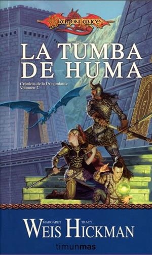La tumba de Huma | 9788448038946 | Weis, Margaret;Hickman, Tracy