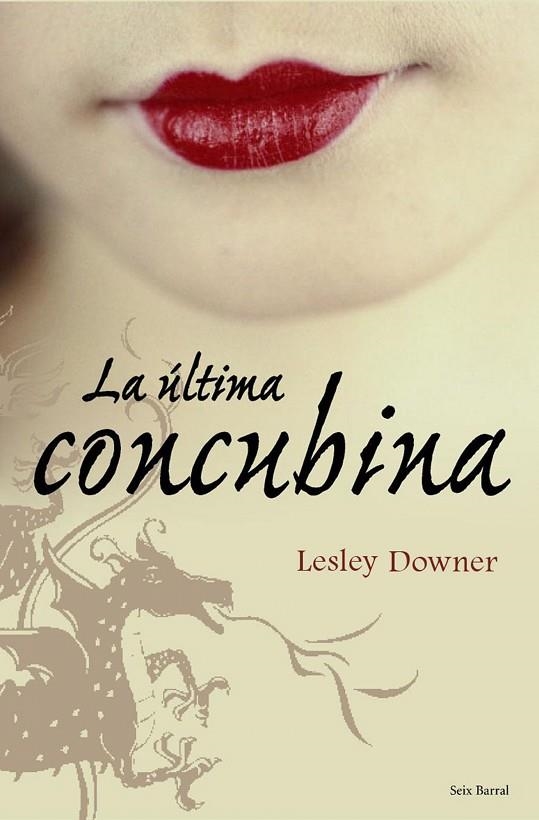 La última concubina | 9788432231766 | Downer, Lesley