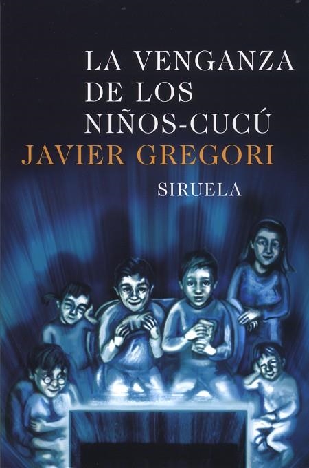 La venganza de los niños-cucú | 9788478447732 | Gregori, Javier