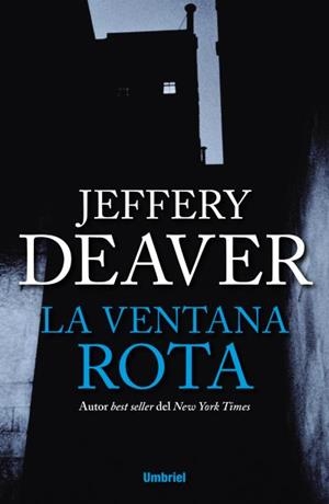 La ventana rota | 9788492915408 | Deaver, Jeffery