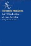La verdad sobre el caso Savolta | 9788432211713 | Mendoza, Eduardo
