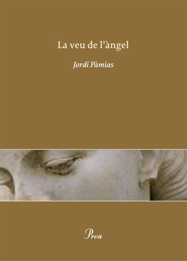 La veu de l'àngel | 9788484375111 | Pàmias Grau, Jordi
