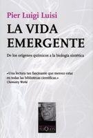 La vida emergente | 9788483832042 | Luisi, Pier Luigi