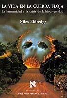 La vida en la cuerda floja | 9788483107263 | Eldredge, Niles
