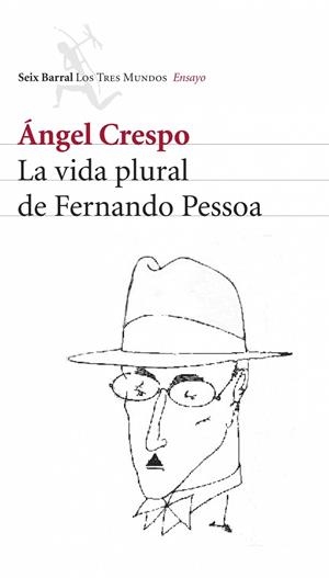 La vida plural de Fernando Pessoa | 9788432209024 | Crespo, Ángel