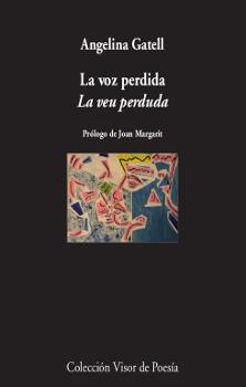 La voz perdida / La veu perduda | 9788498953114 | Gatell, Angelina