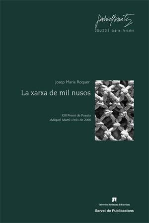 La xarxa de mil nusos | 9788449025679 | Roquer, Josep Maria