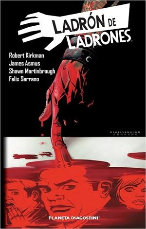 Ladrón de ladrones nº 02 | 9788415821755 | Kirkman, Robert;Asmus, James;Martinbrough, Shawn;Serrano Alda, Félix