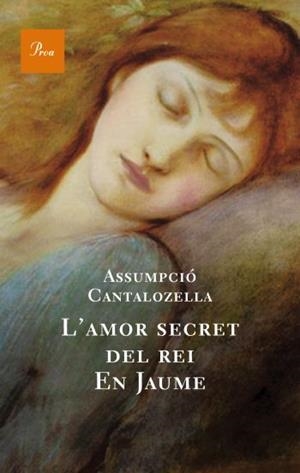 L'amor secret del rei En Jaume | 9788482561165 | Cantalozella Mas, Assumpció