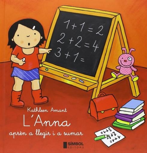 L'Anna aprèn a llegir i a sumar | 9788415315179 | Amant, Kathleen