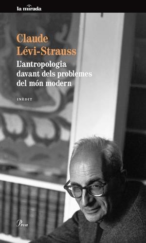 L'antropologia davant dels problemes del món modern | 9788475883175 | Levi-Strauss, Claude