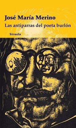Las antiparras del poeta burlón | 9788498413915 | Merino, José María