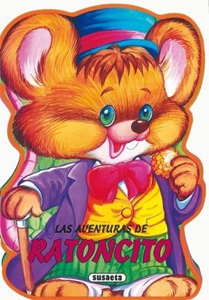 Las aventuras de ratoncito | 9788430569502 | Susaeta, Equipo