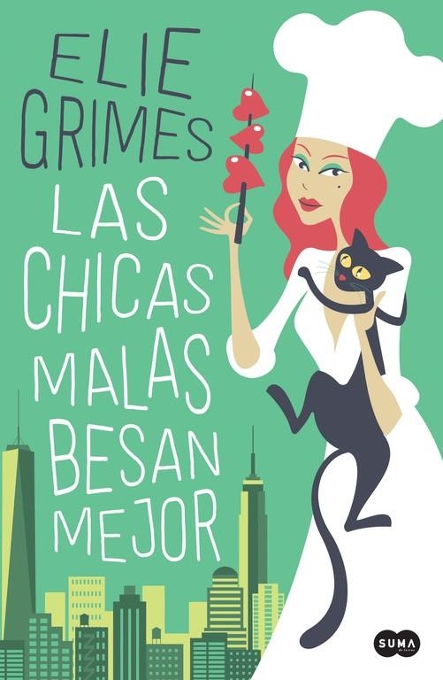 Las chicas malas besan mejor | 9788491292272 | Grimes, Elie