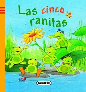 Las cinco ranitas | 9788467710199 | Susaeta, Equipo