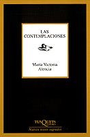 Las contemplaciones | 9788483105283 | Atencia, María Victoria