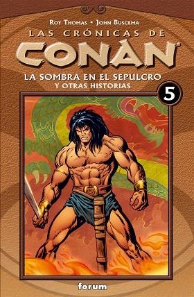 Las crónicas de Conan nº 05/34 | 9788467427080 | Thomas, Roy
