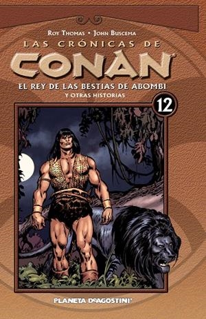 Las crónicas de Conan nº 12/34 | 9788467452143 | Thomas, Roy