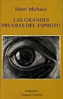 Las grandes pruebas del espíritu | 9788472230828 | Michaux, Henri