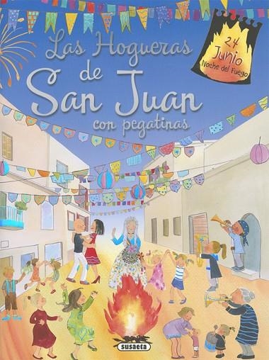 Las hogueras de San Juan con pegatinas | 9788467758092 | Socolovsky, Gisela