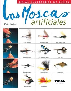 Las moscas artificiales | 9788430551163 | Ducloux, Didier