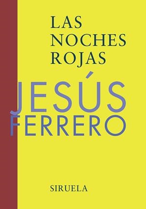 Las noches rojas | 9788478447633 | Ferrero, Jesús
