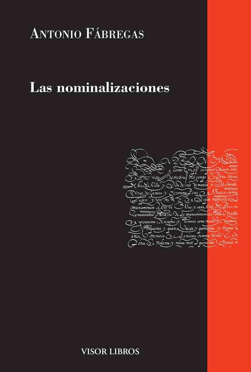 Las nominalizaciones | 9788498956832 | Fábregas, Antonio