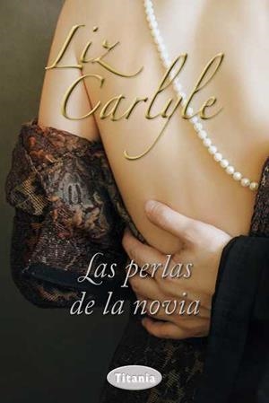 Las perlas de la novia | 9788492916511 | Carlyle, Liz