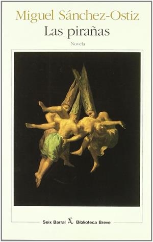 Las pirañas | 9788432206740 | Sánchez-Ostiz, Miguel