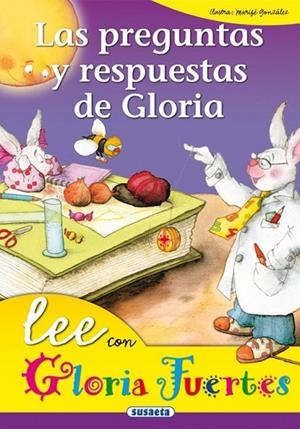 Las preguntas y respuestas de Gloria | 9788430567089 | Fuertes, Gloria