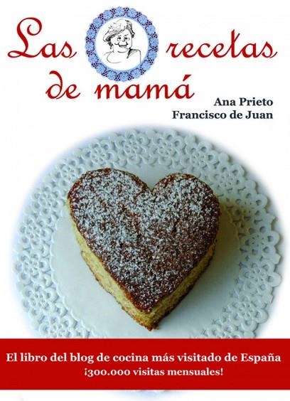 Las recetas de mamá | 9788415115052 | de Juan Prieto, Francisco