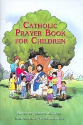 CATHOLIC PRAYER BOOK FOR CHILDREN | 9781592760473