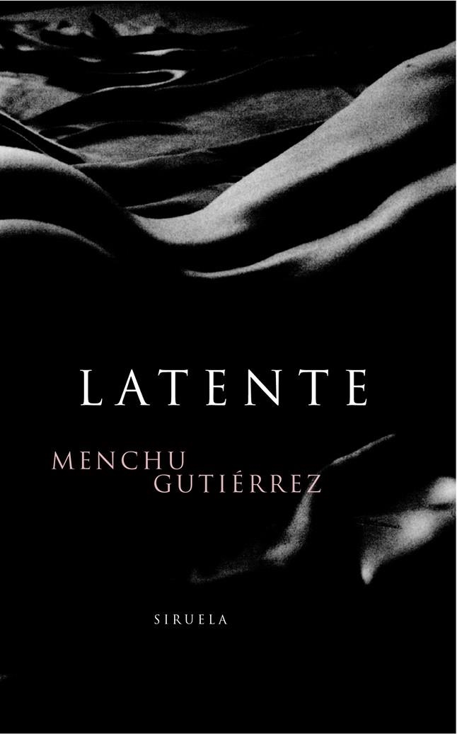 Latente | 9788478446452 | Gutiérrez, Menchu