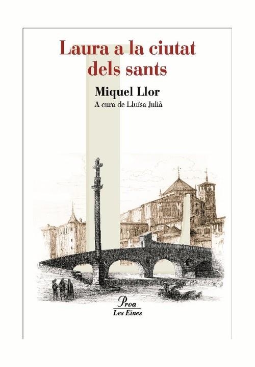 Laura a la ciutat dels sants | 9788484379652 | Llor Forcada, Miquel
