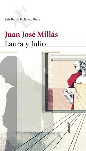 Laura y Julio | 9788432212284 | Millás, Juan José