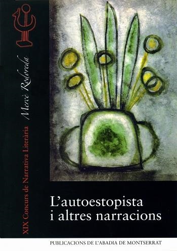 L'autoestopista i altres narracions | 9788498833508 | Rovira Lastra, Maria;y otros