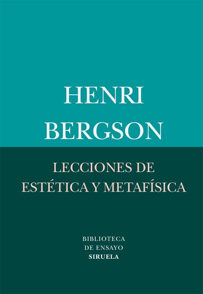 Lecciones de estética y metafísica | 9788498416411 | Bergson, Henri