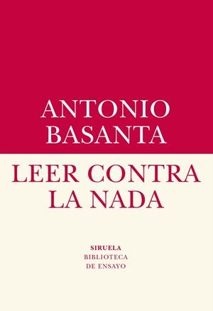 Leer contra la nada | 9788417151409 | Basanta Reyes, Antonio