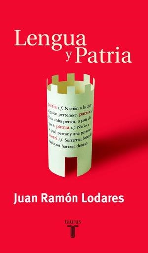 Lengua y patria | 9788430604531 | Juan Ramón Lodares