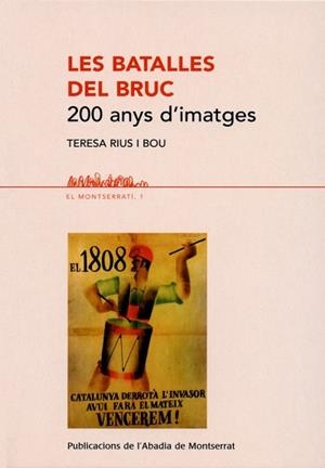 Les batalles del Bruc | 9788484159247 | Rius i Bou, Teresa