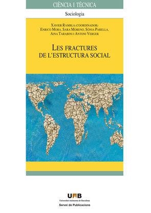 Les fractures de l'estructura social | 9788449025648 | Rambla, Xavier (coord.);Mora, Enrico;Moreno, Sara;Parella, Sònia;Tarabini, Aina;Verger, Antoni