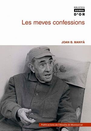 Les meves confessions | 9788484159193 | Manyà i Acoverro, Joan Baptista